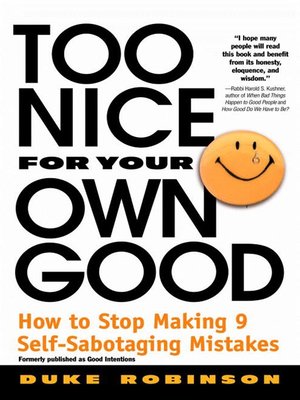 cover image of Too Nice for Your Own Good